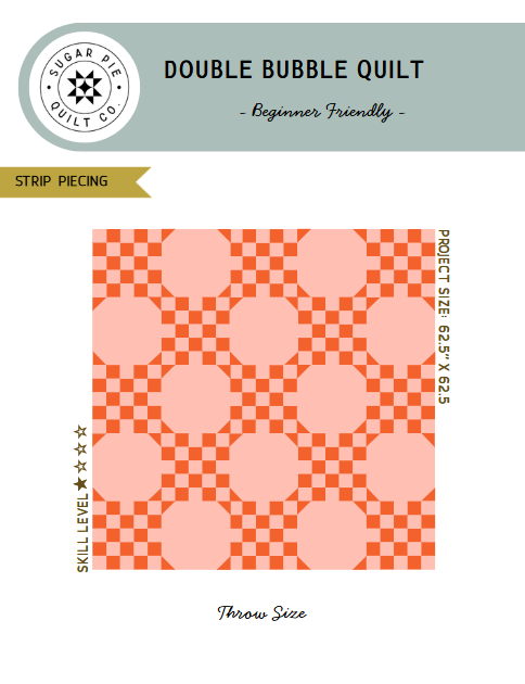 Double Bubble Quilt Pattern - PDF